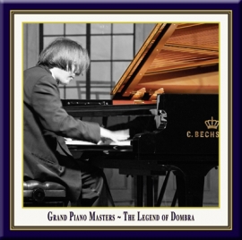 Grand Piano Masters · The Legend Of Dombra