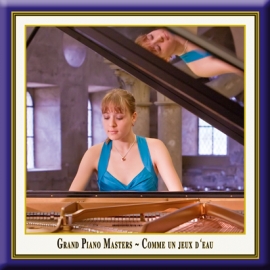 Grand Piano Masters · Comme un jeux d'eau