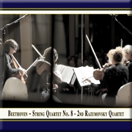 BEETHOVEN: String Quartet No. 8 "Razumovsky Quartet No. 2"