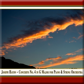 HAYDN: Piano Concerto No. 4 in G Major, Hob. XVIII:4 