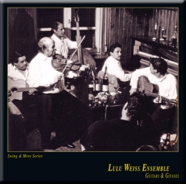 Lulu Weiss Ensemble · Guitares & Gitanes