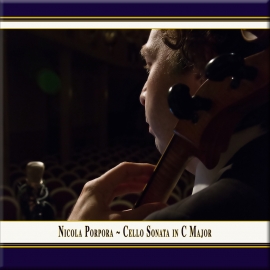 Porpora: Cello Sonata in C Major