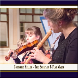 Keller: Trio Sonata in B-Flat Major