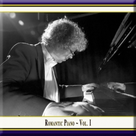 Romantic Piano · Vol. 1