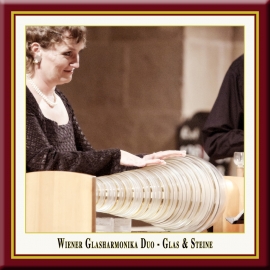 Glass & Stones · Concert for Glass Armonica & Verrophone